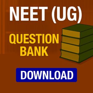 neet(ug) question bank